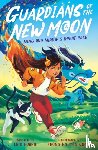 Huang, Eric - Guardians of the New Moon: Ming and Miaow's Great Race