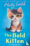 Webb, Holly - The Bold Kitten