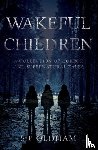 Oldham, S P - Wakeful Children