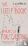 Morlidge, Dr Steve - The Little (illustrated) Book of Operational Forecasting
