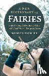 Daimler, Morgan - New Dictionary of Fairies, A