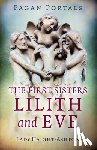 Haight-Ashton, Lady - Pagan Portals - The First Sisters: Lilith and Eve