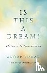 Kumar, Anoop - Is This a Dream?