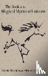 Brenman, Vakasha, Colasuonno, Alfonso - Book of the Magical Mythical Unicorn, The