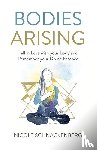 Schnackenberg, Nicole - Bodies Arising