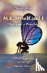 Alan, Nicky - M.E. Myself and I - Diary of a Psychic