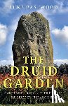 Eastwood, Luke - Druid Garden, The