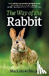 Hawthorne, Mark - Way of the Rabbit, The