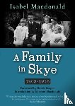 Macdonald, Isobel - A A Family in Skye