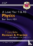 CGP Books - A-Level Physics: AQA Year 1 & AS Complete Revision & Practice with Online Edition: for the 2025 and 2026 exams