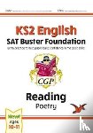 CGP Books - KS2 English Reading SAT Buster Foundation: Poetry (for the 2025 tests)