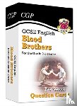 CGP Books - GCSE English - Blood Brothers Revision Question Cards