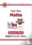 CGP Books - KS1 Maths Year 1 Daily Practice Book: Autumn Term