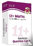 CGP Books - 11+ CEM Revision Question Cards: Maths - Ages 9-10