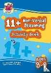 CGP Books - 11+ Activity Book: Non-Verbal Reasoning - Ages 8-9