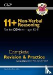 CGP Books - 11+ CEM Non-Verbal Reasoning Complete Revision and Practice - Ages 10-11 (with Online Edition): for the 2025 exams