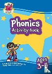 CGP Books - Phonics Activity Book for Ages 3-4 (Preschool)