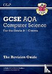 CGP Books - New GCSE Computer Science AQA Revision Guide includes Online Edition, Videos & Quizzes