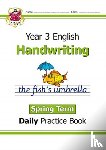 CGP Books - KS2 Handwriting Year 3 Daily Practice Book: Spring Term