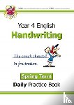 CGP Books - KS2 Handwriting Year 4 Daily Practice Book: Spring Term