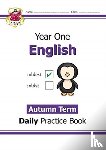CGP Books - KS1 English Year 1 Daily Practice Book: Autumn Term