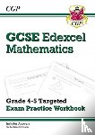 CGP Books - GCSE Maths Edexcel Grade 4-5 Targeted Exam Practice Workbook (includes Answers)