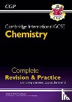 CGP Books - Cambridge International GCSE Chemistry Complete Revision & Practice
