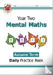 CGP Books - KS1 Mental Maths Year 2 Daily Practice Book: Autumn Term