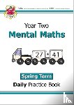 CGP Books - KS1 Mental Maths Year 2 Daily Practice Book: Spring Term