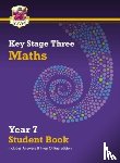 CGP Books - KS3 Maths Year 7 Student Book - with answers & Online Edition