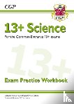 CGP Books - 13+ Science Exam Practice Workbook for the Common Entrance Exams