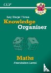 CGP Books - KS3 Maths Knowledge Organiser - Foundation