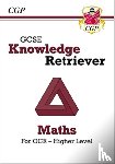 CGP Books - GCSE Maths OCR Knowledge Retriever - Higher