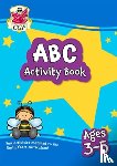 CGP Books - ABC Activity Book for Ages 3-5: perfect for learning the alphabet