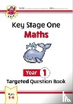 CGP Books - KS1 Maths Year 1 Targeted Question Book