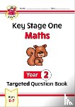 CGP Books - KS1 Maths Year 2 Targeted Question Book