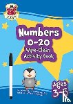 CGP Books - New Numbers 0-20 Wipe-Clean Activity Book for Ages 3-5 (with pen)