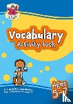 CGP Books - Vocabulary Activity Book for Ages 5-7