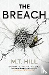 Hill, M T - The Breach