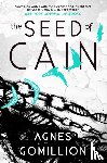 Gomillion, Agnes - The Seed of Cain