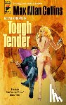 Collins, Max Allan - Tough Tender