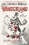 O'Regan, Marie, Kane, Paul, Slatter, Angela, Lovegrove, James - Wonderland: An Anthology