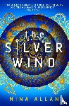 Allan, Nina - The Silver Wind
