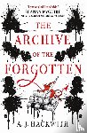 Hackwith, A. J. - The Archive of the Forgotten