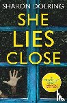 Doering, Sharon - She Lies Close