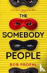 Proehl, Bob - The Somebody People