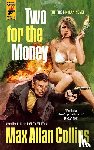 Collins, Max Allan - Two for the Money