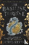 Keyes, Greg - The Basilisk Throne