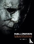 Bernstein, Abbie - Halloween: The Official Making of Halloween, Halloween Kills and Halloween Ends
