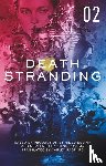 Nojima, Hitori - Death Stranding: The Official Novelization - Volume 2